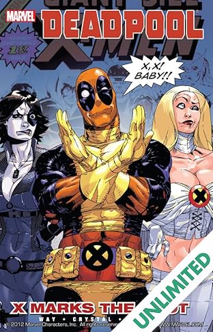 Deadpool Vol. 3: X Marks Spot